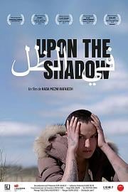 阴影中的人 Upon the Shadow (2017)