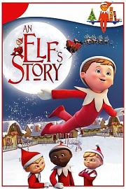 An Elfs Story: The Elf on the Shelf An Elfs Story: The Elf on the Shelf (2010)