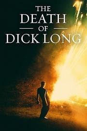 迪克·朗之死 The Death of Dick Long (2019)