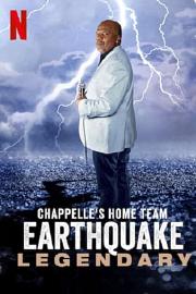 查佩尔明星队 – “地震”：笑到传奇 Earthquake: Legendary (2022)