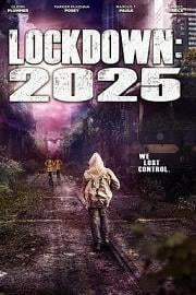 禁闭：2025 Lockdown 2025 (2021)