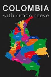 西蒙·里夫哥伦比亚之旅 Colombia with Simon Reeve (2017)