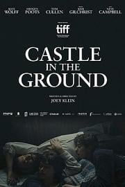 地下城堡 Castle in the Ground (2019)