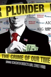 掠夺：我们这时代的犯罪 Plunder: The Crime of Our Time (2009)