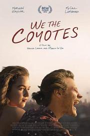 我们是土狼 We the Coyotes (2018)