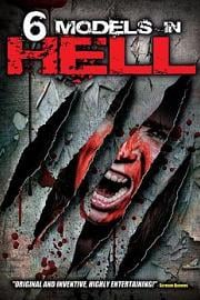 6种地狱的死亡方式 6 Models in Hell (2012)