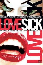 太阳马戏团：情欲之旅 Cirque du Soleil: LoveSick (2008)