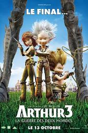 亚瑟3：终极对决 Arthur 3: la guerre des deux mondes (2010)