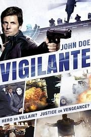 义警我来也 John Doe: Vigilante (2014)