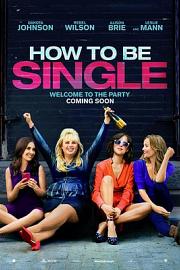 单身指南 How to Be Single (2016)