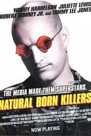 天生杀人狂 Natural Born Killers (1994)