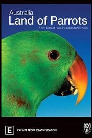 澳洲野生鹦鹉 Australia: Land of Parrots (2008)