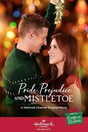 傲慢与偏见与槲寄生 Pride, Prejudice, and Mistletoe (2013)