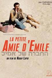 埃米尔的女朋友 Ha-Chavera Shell Emile (2006)