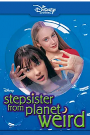 Stepsister from Planet Weird Stepsister from Planet Weird (2000)