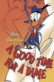 一角钱的好时光 A Good Time for a Dime (1941)