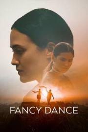 花式舞蹈 Fancy Dance (2023)