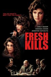 新鲜的杀戮 Fresh Kills (2023)