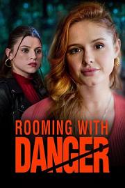 危险室友 Rooming with Danger (2023)