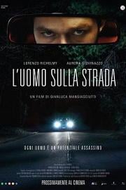 Luomo sulla strada Luomo sulla strada (2022)