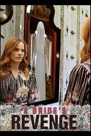 复仇新娘 A Brides Revenge (2019)