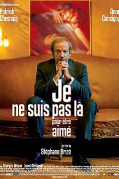 奇情探戈 Je ne suis pas là pour être aimé (2005)