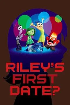莱利的初次约会 Rileys First Date? (2015)