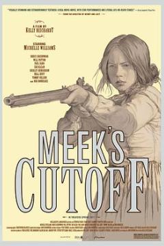 米克的近路 Meeks Cutoff (2010)
