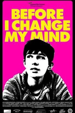 在我回心转意前 Before I Change My Mind (2022)