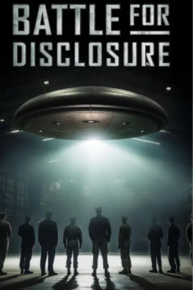 Battle for Disclosure Battle for Disclosure (2024)