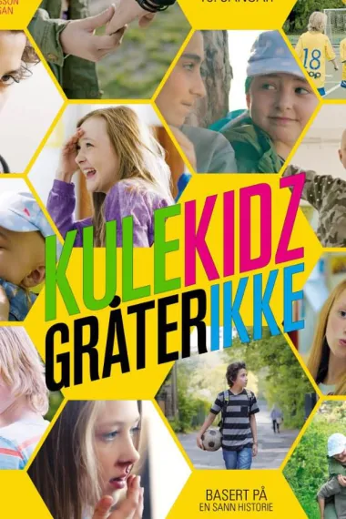 酷小孩不哭 Kule kidz gråter ikke (2014)