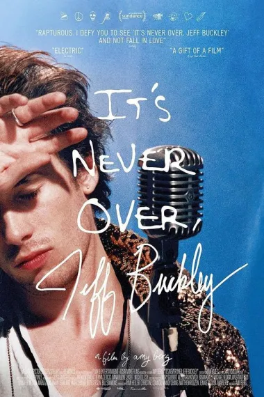 永无止境，杰夫·巴克利 Its Never Over, Jeff Buckley (2025)