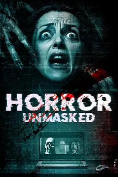 揭露恐惧 Horror Unmasked (2024)