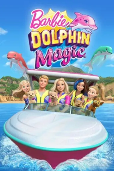 芭比之海豚魔法 Barbie: Dolphin Magic (2017)