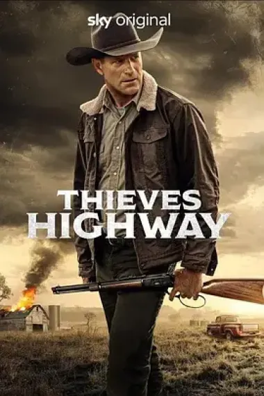 ThievesHighway Thieves Highway (2025)