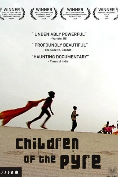 火葬场的孩子 Children of the Pyre (2008)