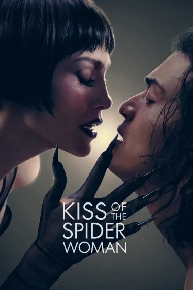 蜘蛛女之吻 Kiss of the Spider Woman (2025)