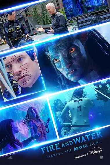 火与水：阿凡达电影制作特辑 Fire and Water: Making the Avatar Films (2025)