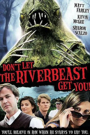 不要让我抓到你！ Dont Let the Riverbeast Get You! (2012)