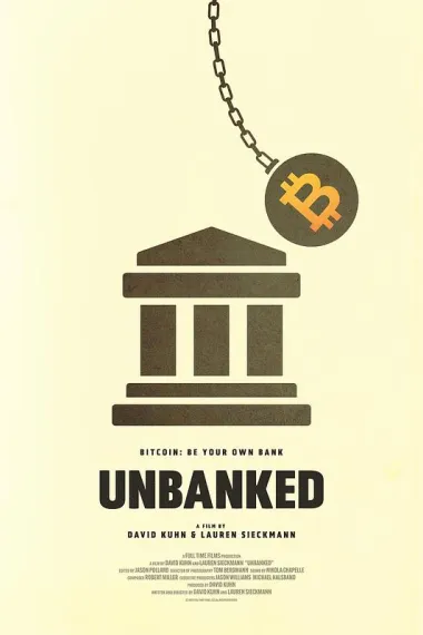 比特币 Unbanked (2025)