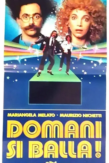 Tomorrow We Dance Domani si balla! (1983)