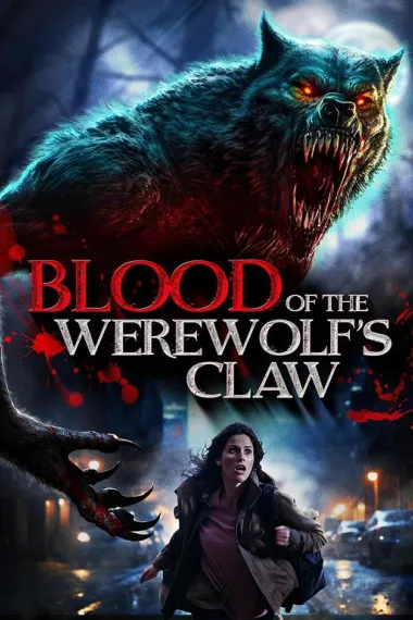 狼爪之血 Blood of the Werewolfs Claw (2024)