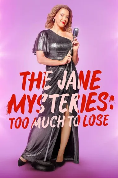 珍妮之谜：失去太多 The Jane Mysteries: Too Much to Lose (2024)