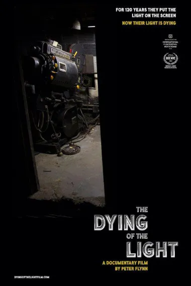 迎向光影消逝的年代 The Dying of the Light (2015)