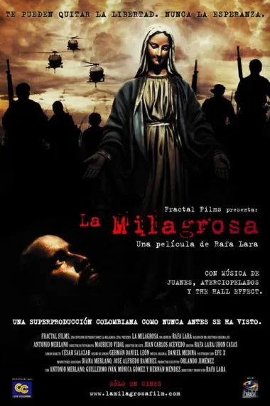 游击战争 La milagrosa (2008)