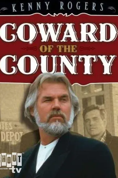 赤子丹心 Coward of the County (1981)