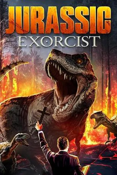 驱魔侏罗纪 Jurassic Exorcist (2025)