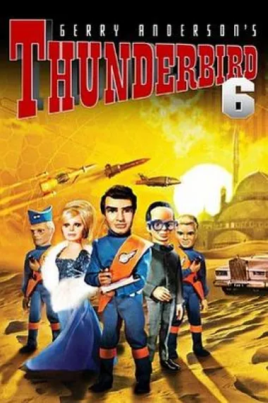 雷鸟神机队6 Thunderbird 6 (1968)