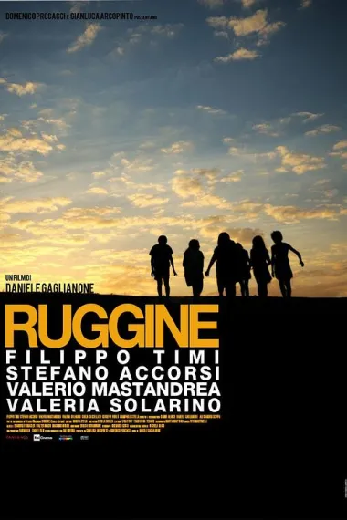 锈迹斑斑的童年 Ruggine (2011)