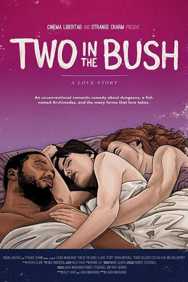 比翼双飞的爱情故事 2 in the Bush: A Love Story (2018)